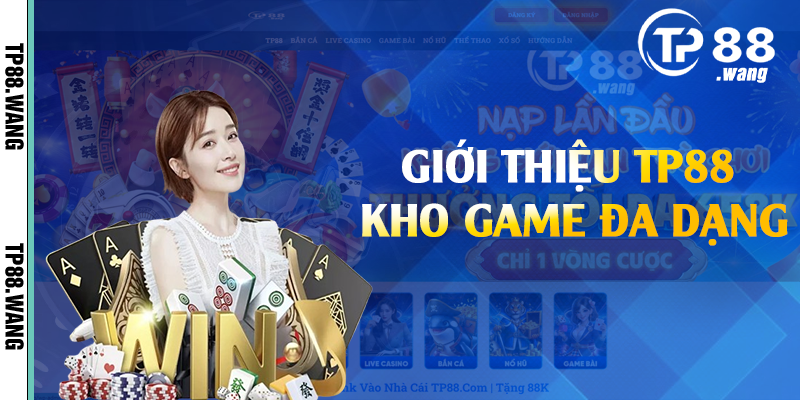 Giới thiệu TP88 kho game đa dạng